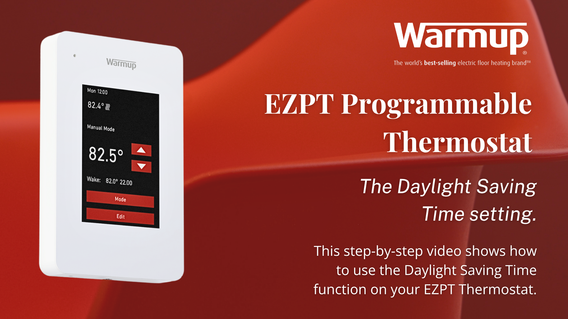how to use the Daylight Saving Time setting on a Warmup EZPT Programmable Thermostat