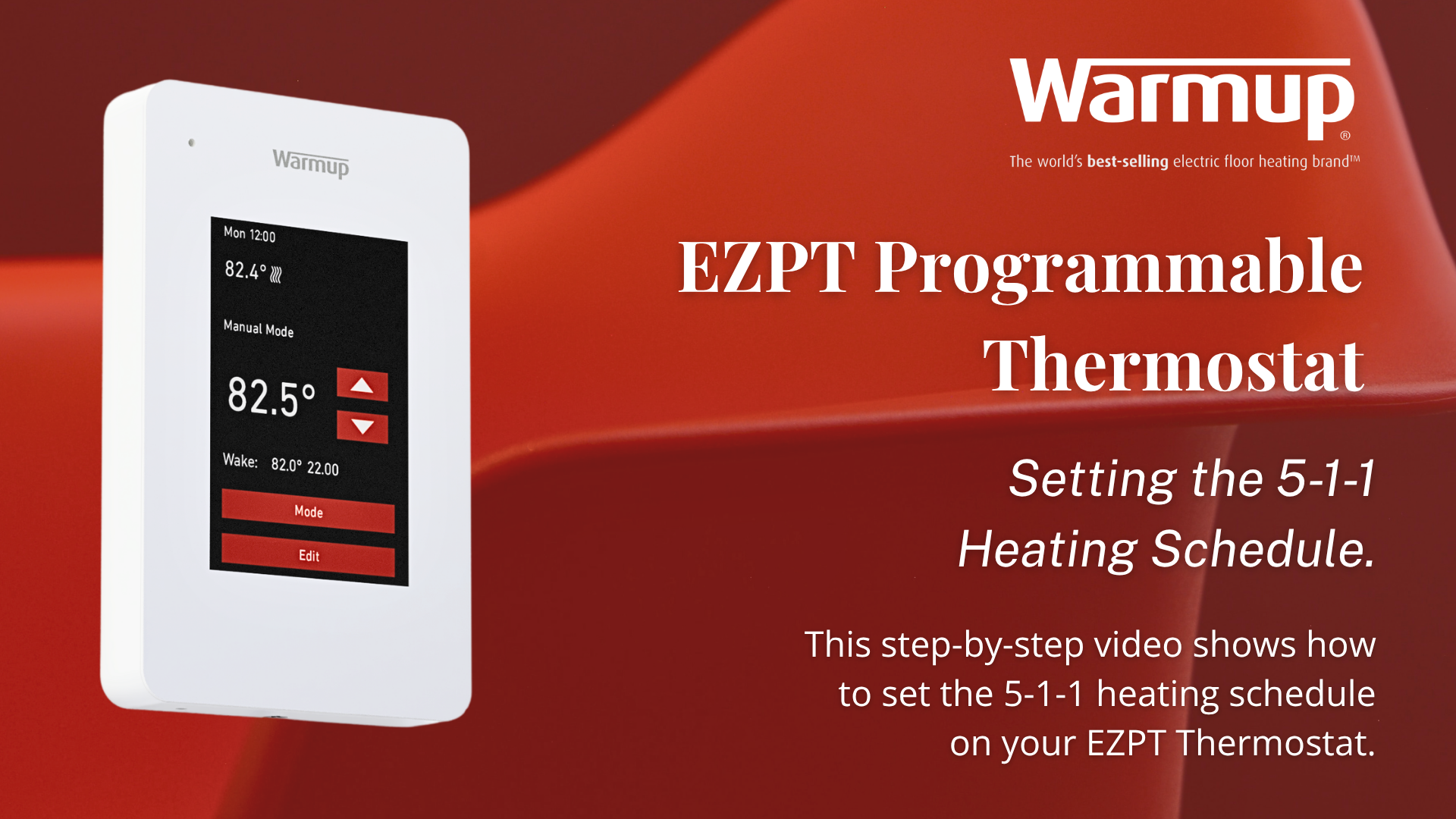 how to set a 5-1-1 heating schedule on a Warmup EZPT Programmable Thermostat