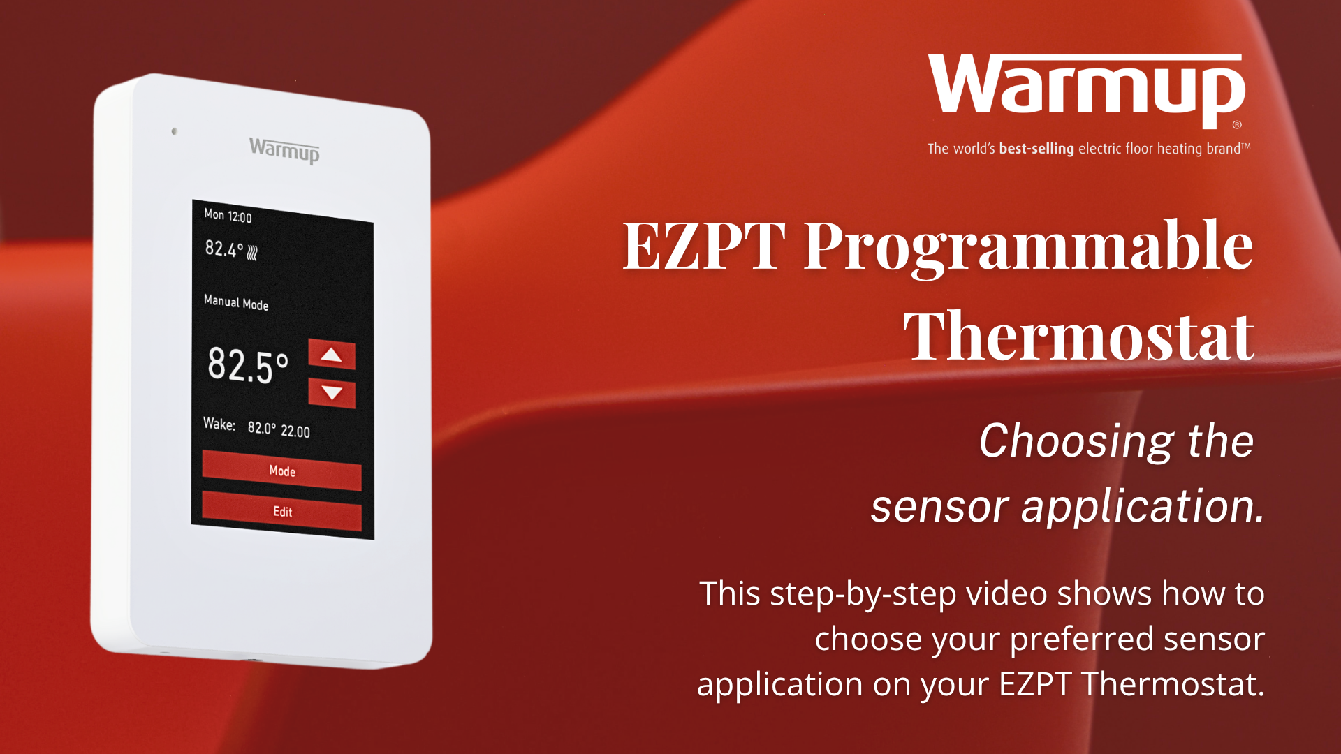 how to change the sensor application on a Warmup EZPT Programmable Thermostat