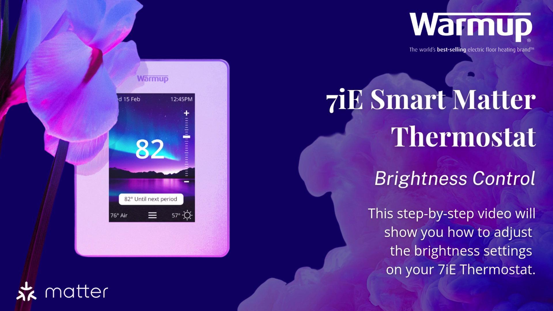 how to change the brightness of the screen on a Warmup 7iE Thermostat.