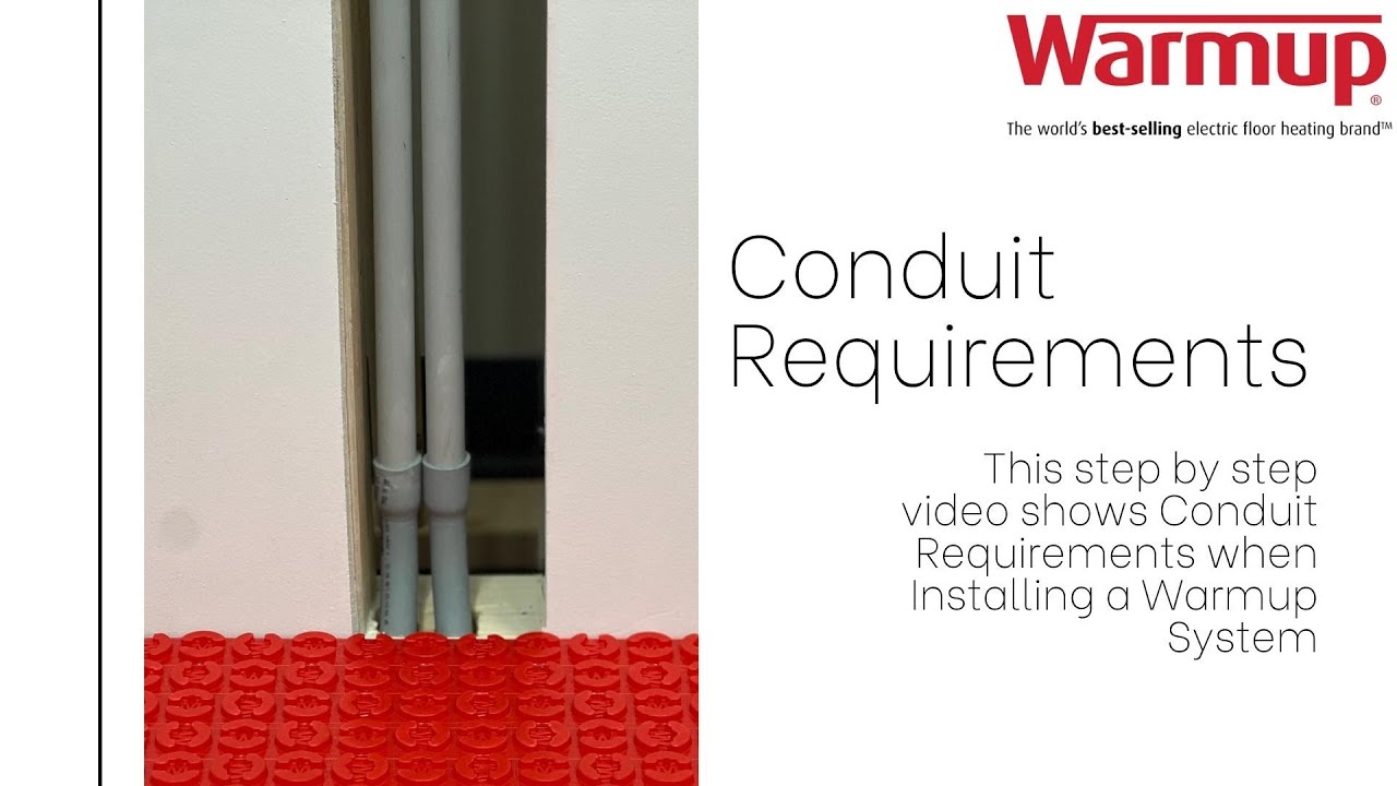 Conduit Requirements when Installing a Wamup System