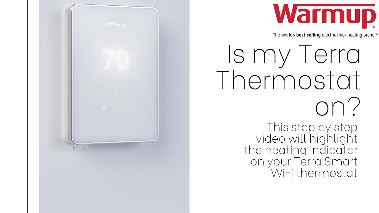 Is my Terra Thermostat On?