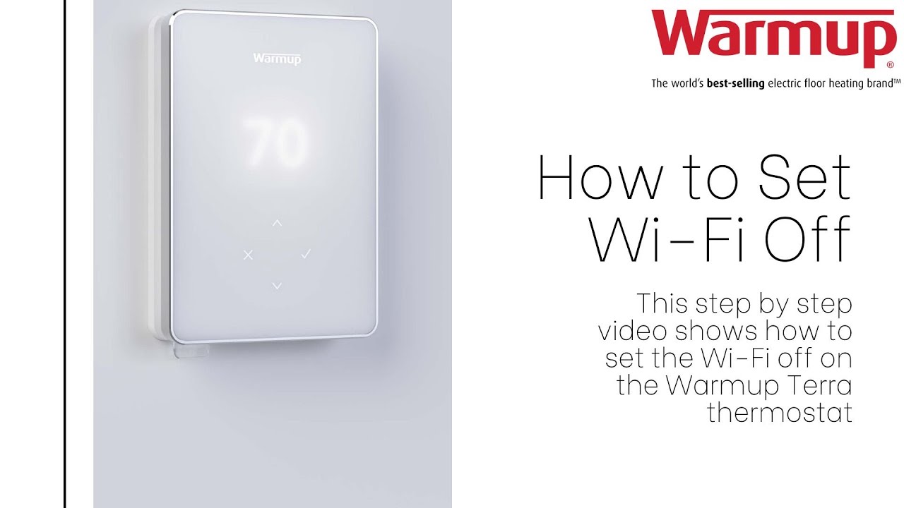 How to set WiFi Off on the Terra Smart WiFi Thermostat